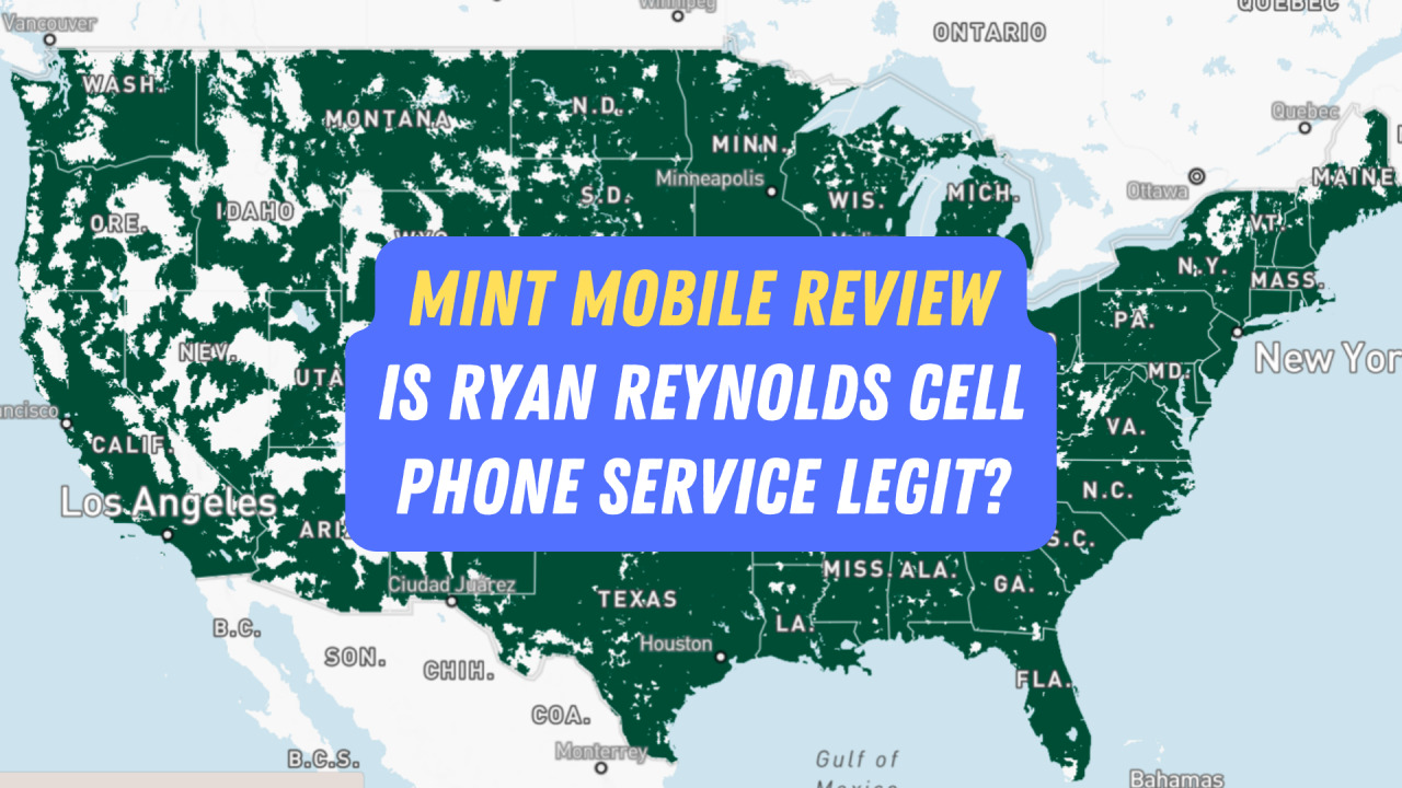 Mint Mobile S Coverage Is Mint Mobile Right For You Mint Mobile Coverage 