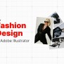 A Beginner's Guide To Using Adobe Illustrator For Fashion Design