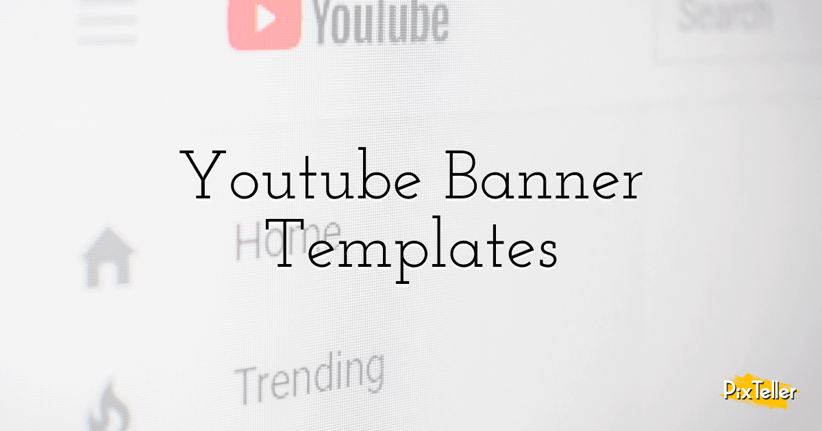 Free Youtube Banner Templates Pixteller