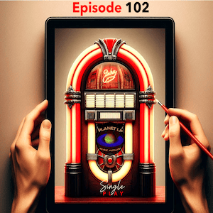 Episode 102: Single Play episode artwork