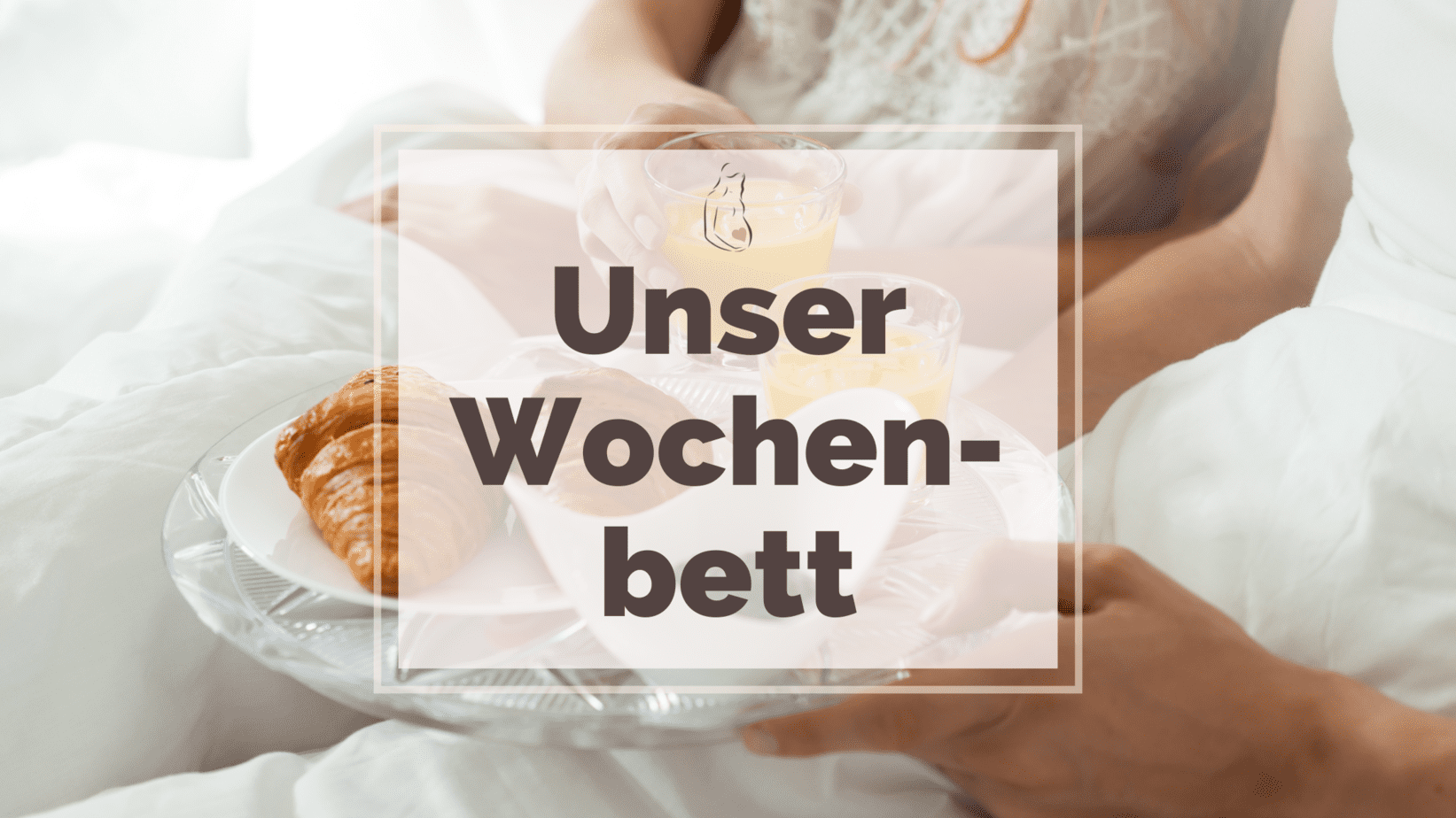 Wochenbett in einer Co-Elternschaft