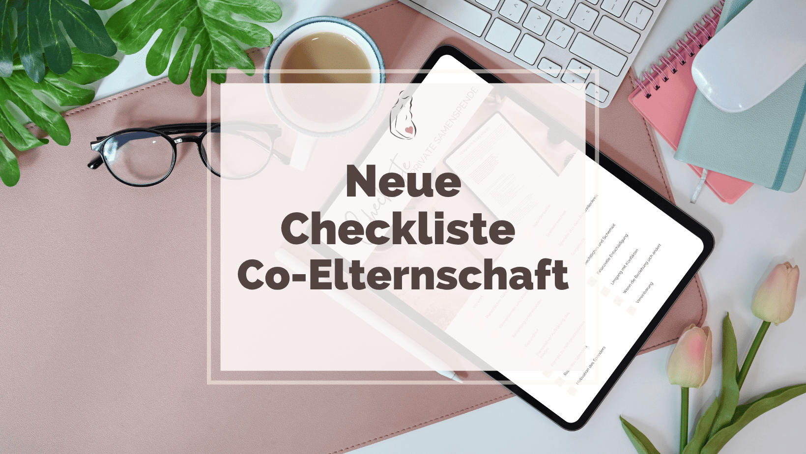 Neue Checkliste für Co-Elternschaft-kostenloser Download