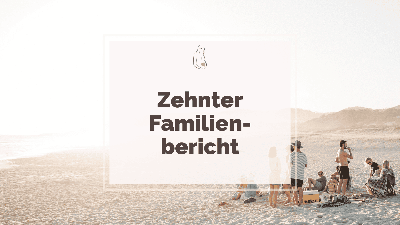 Zehnter Familienbericht: Soloelternschaft mit eigenem Kapitel