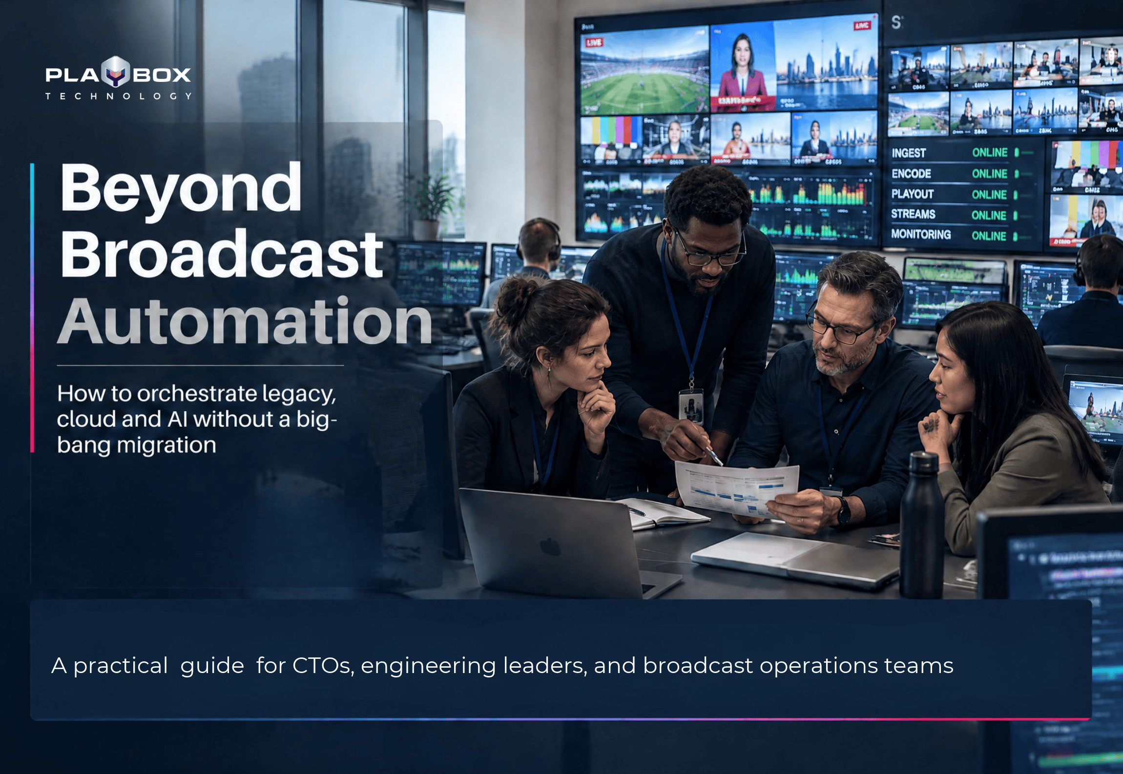 Beyond Broadcast Automation
