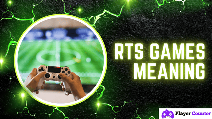 RTS Games Meaning All You Need To Know Rts Games Meaning 