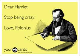 Hamlet is Crazy