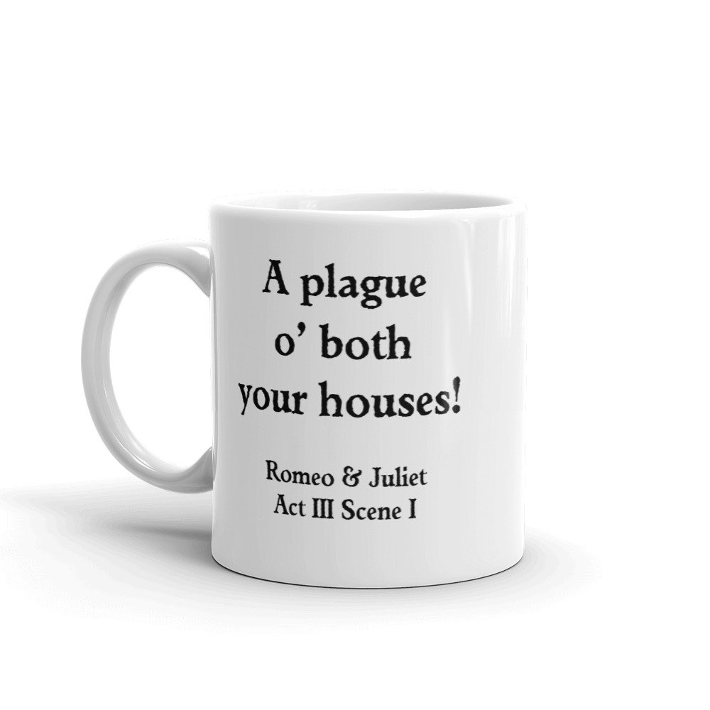 Plague o' both your houses Mug