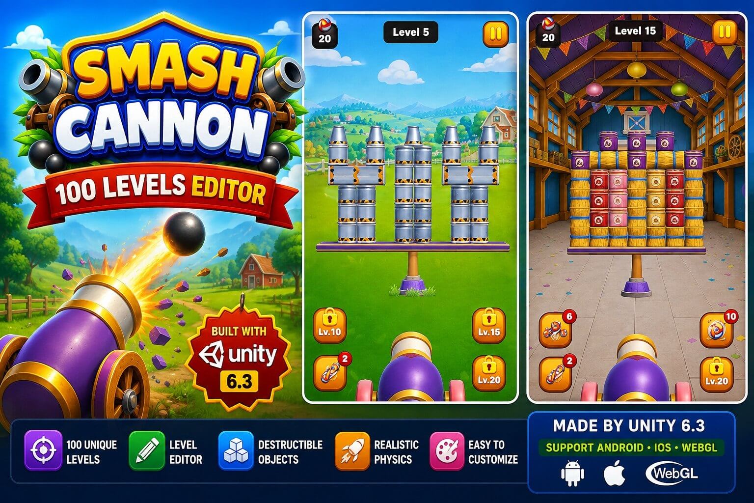 Smash Cannon - 100 Levels Editor Unity