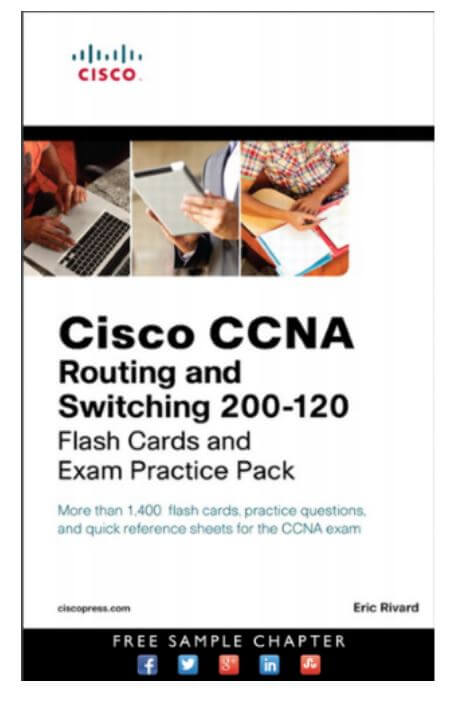 ccna_200-120_routing_and_switching_flash_cards_and_exam_practice_pack