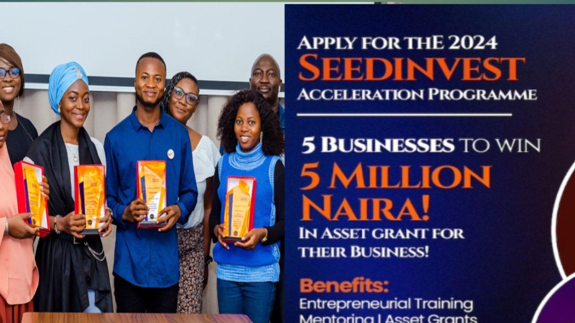 Apply For SEEDINVEST Acceleration Programme 2024 - Get Up To N5 Million Grant