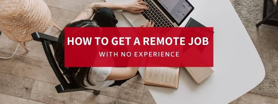 How To Get A Remote Job With No Experience In Nigeria
