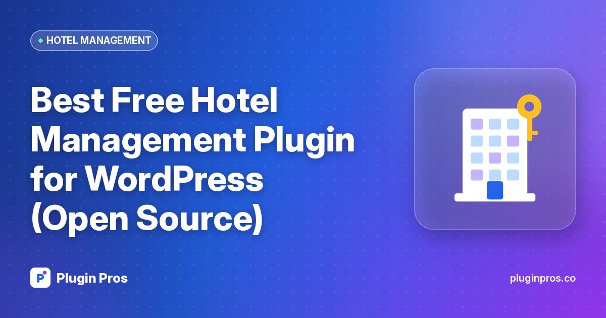 Best Free Hotel Management Plugin for WordPress (Open Source)