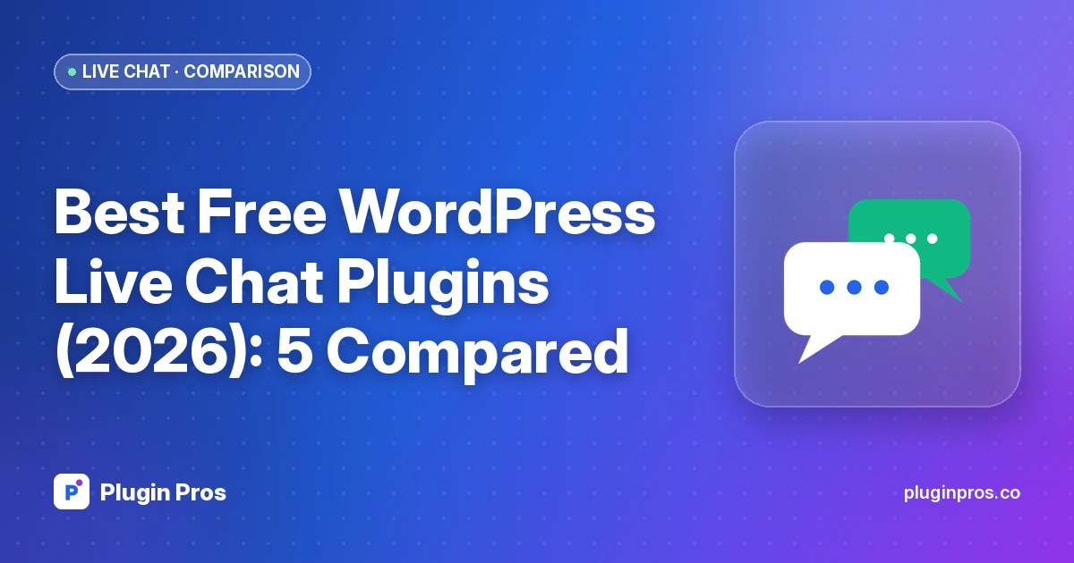 Best Free WordPress Live Chat Plugins (2026): 5 Compared