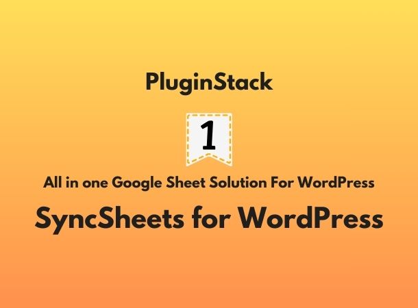 Introducing Pushrow for Google Sheets — Sync Your WordPress Data to Google Sheets in Real Time