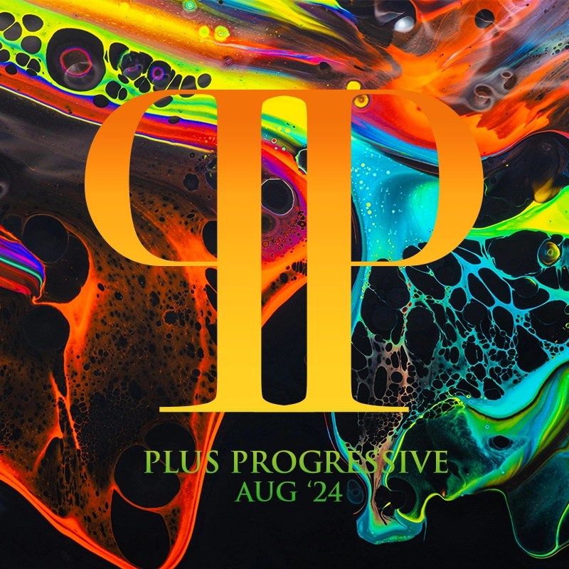 Plus Progressive August '24