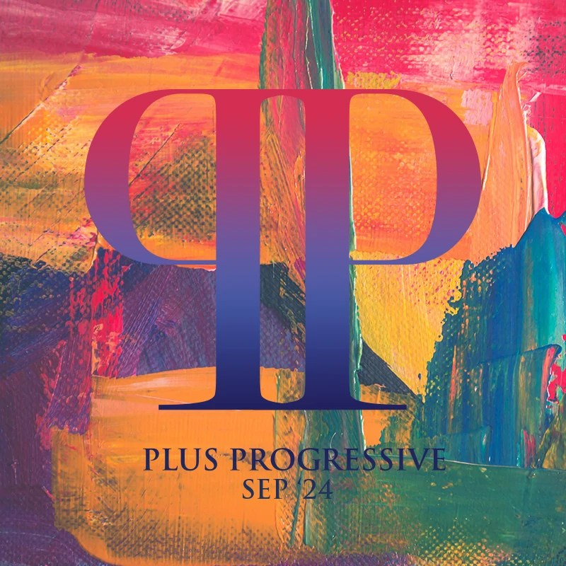 Plus Progressive Sepetember '24