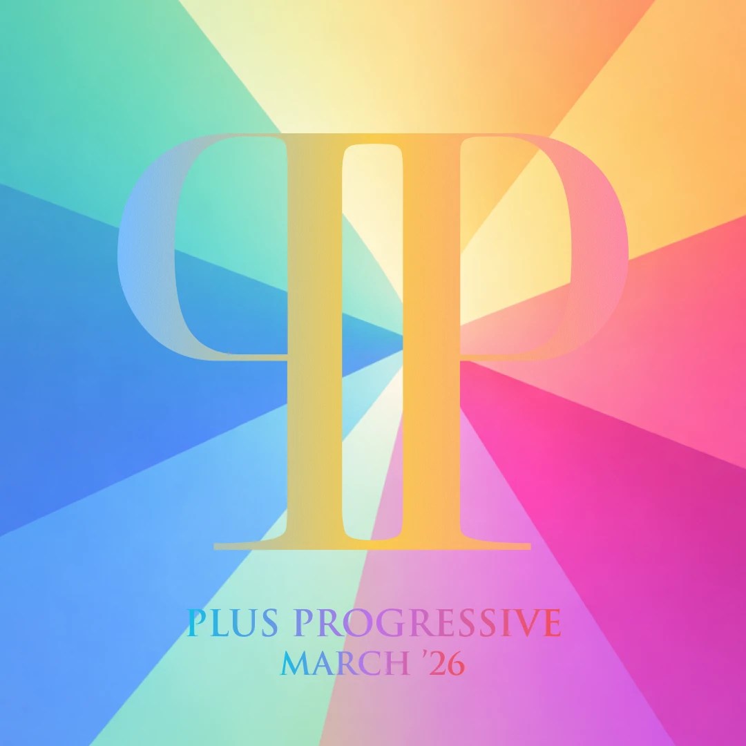 Plus Progressive March '26