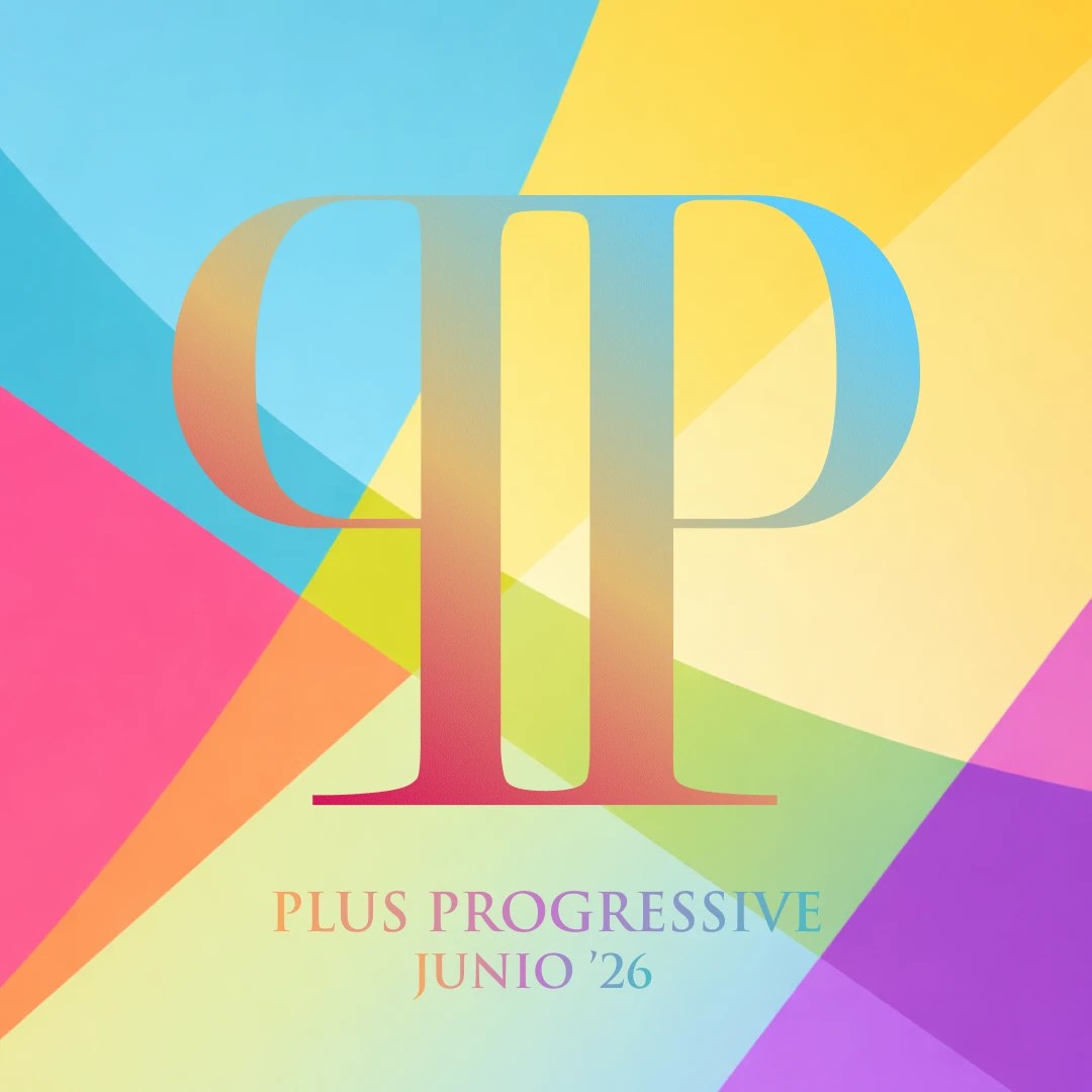 Plus Progressive Junio '26