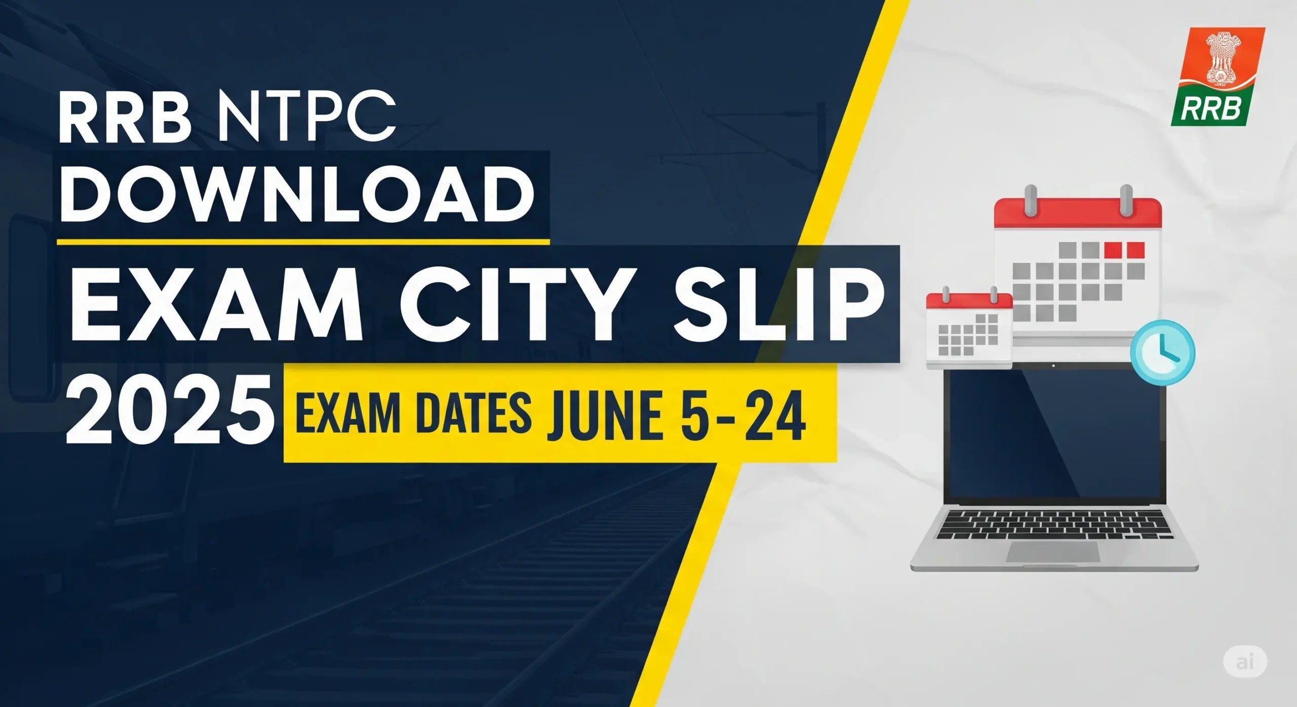 RRB NTPC City Intimation Slip 2025