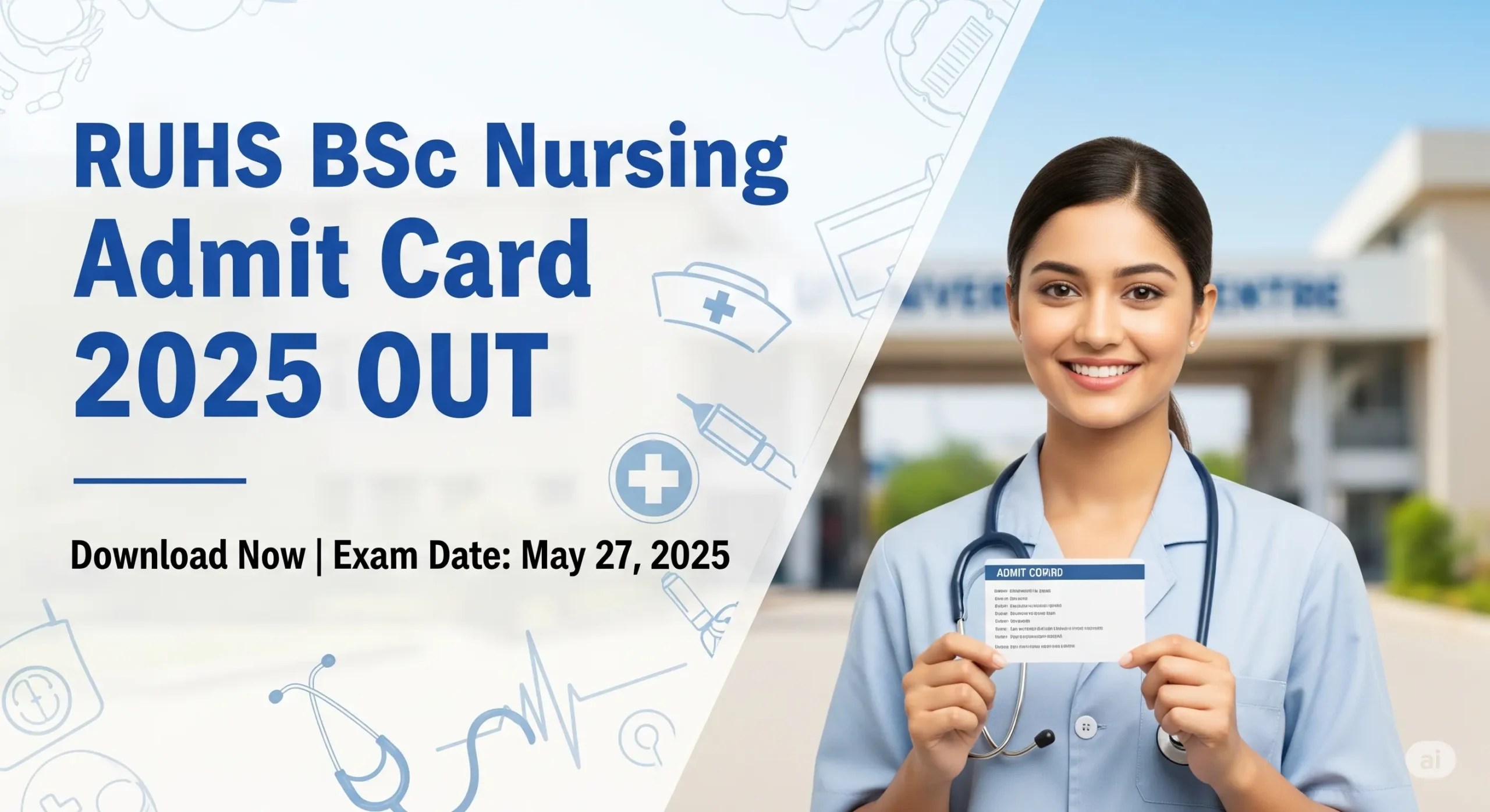 RUHS BSc Nursing Admit Card 2025 OUT