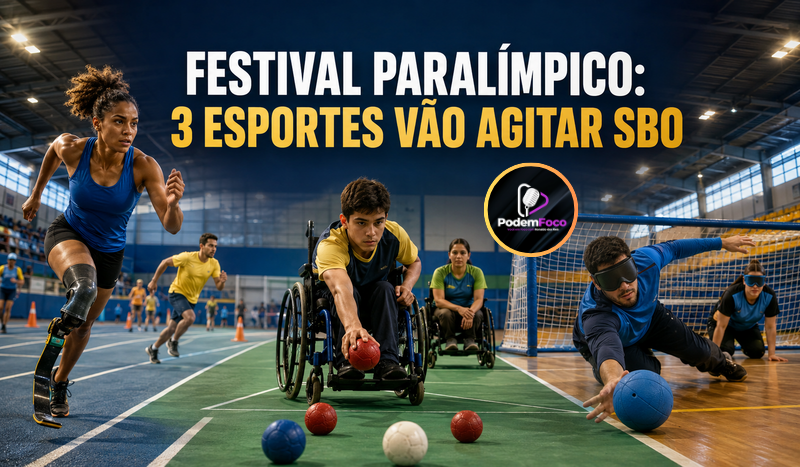 Arte editorial do Festival Paralímpico com jovens atletas brasileiros com e sem deficiência praticando atletismo, bocha e goalball em um ginásio, acompanhada do título “Festival Paralímpico: 3 esportes vão agitar SBO”.