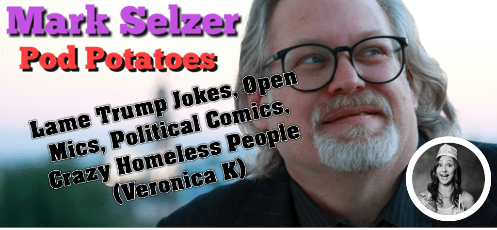 Pod Potatoes With Mark Selzer