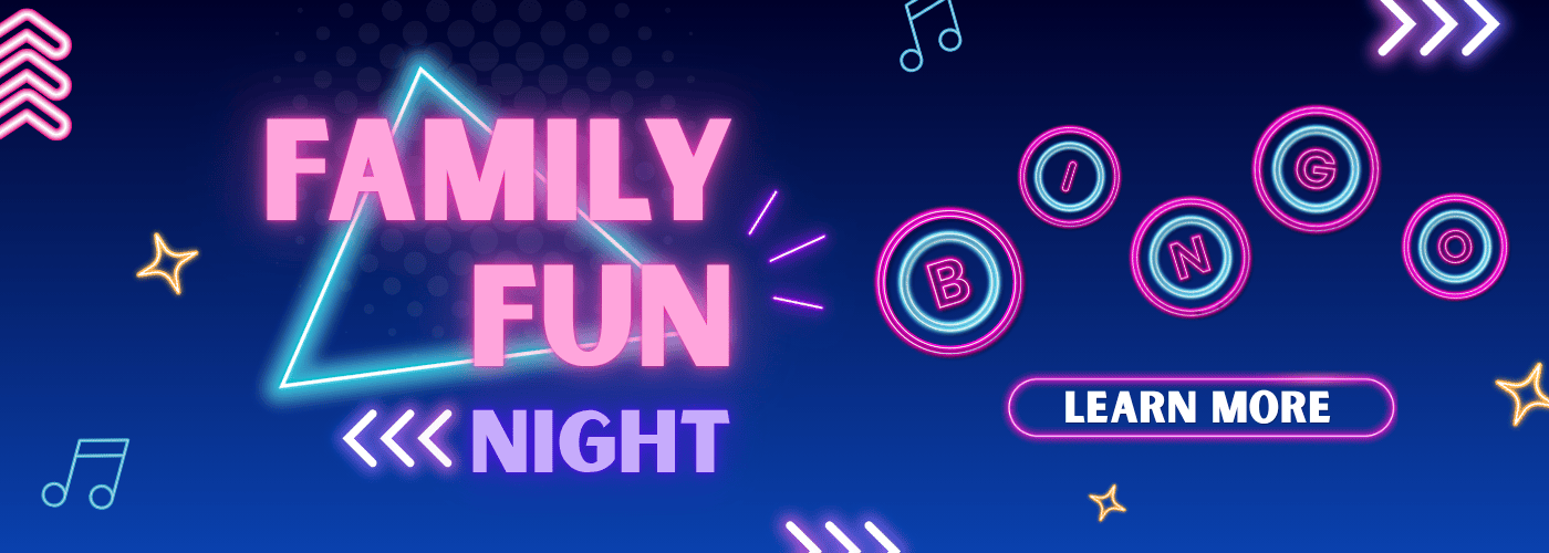 Family Fun Night every Sunday starting at 5PM