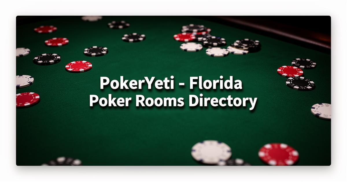 Florida Poker Rooms Map PokerYeti Og Default 