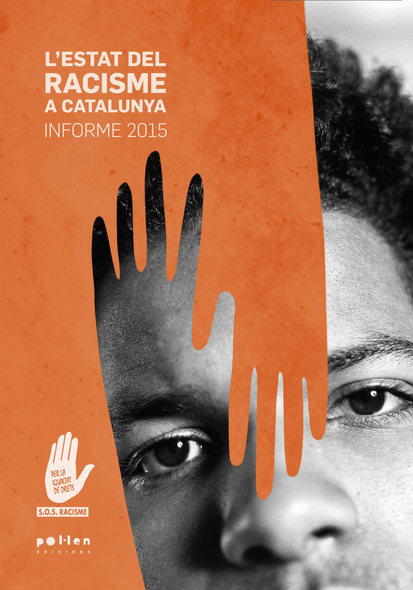 L'estat del racisme a Catalunya. Informe 2015