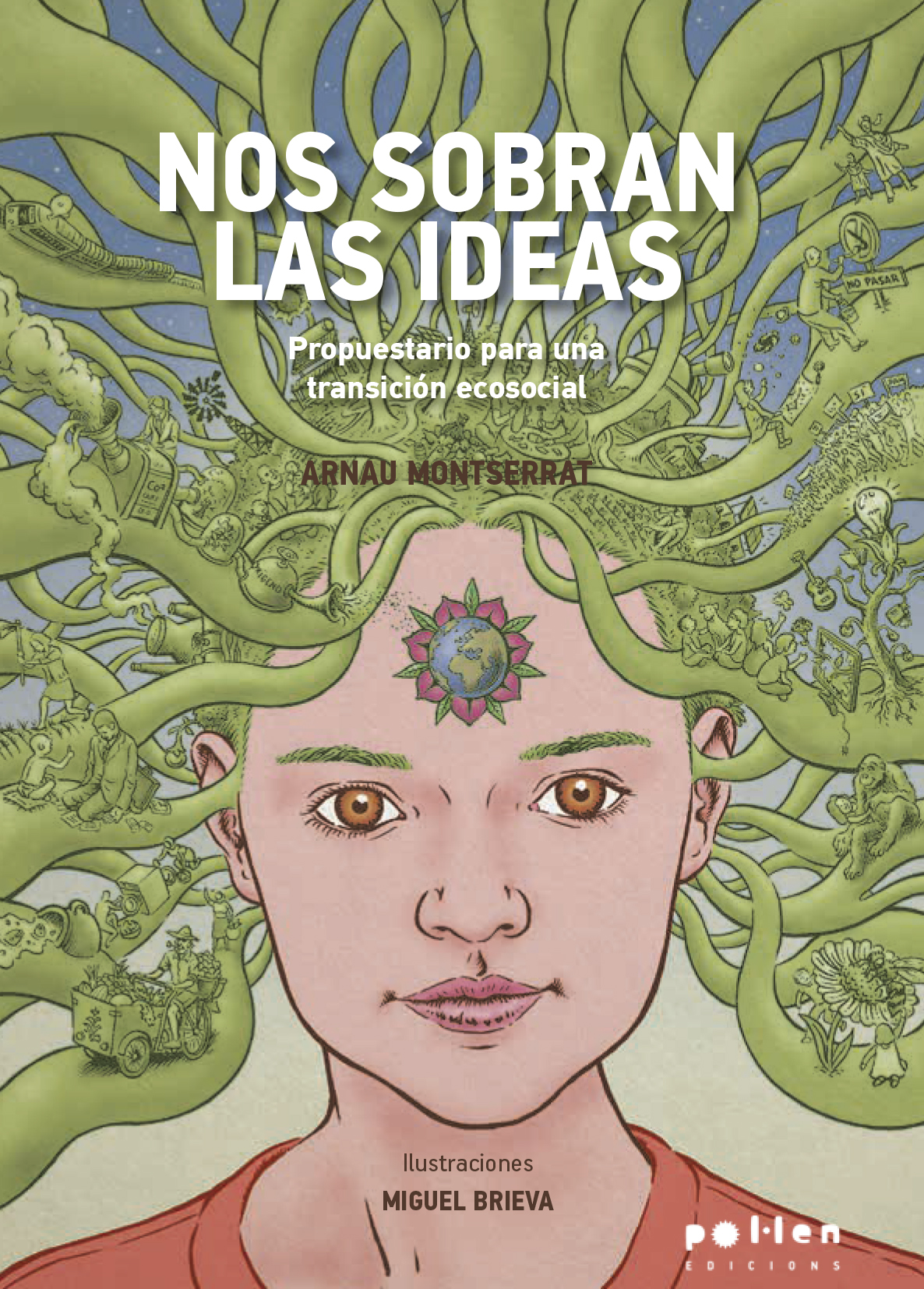 Nos sobran las ideas Propuestario para una transición ecosocial EBOOK
