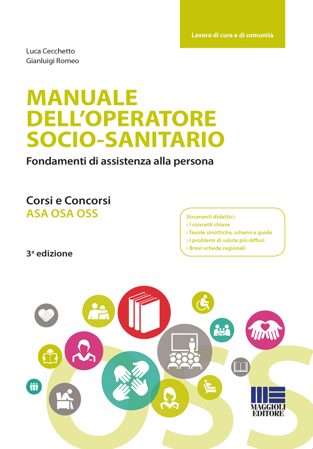 Manuale Dell'oss – Operatore Socio Sanitario: Fondamenti Di Assistenza Alla Persona, Di Luca Cecchetto E Gianluigi Romeo, Maggioli Editore, 2017 – Mappeser.com: Mappe Nel Sistema Dei Servizi 1432_x_1000_jpg