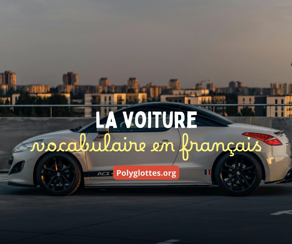 lexique de la voiture en français