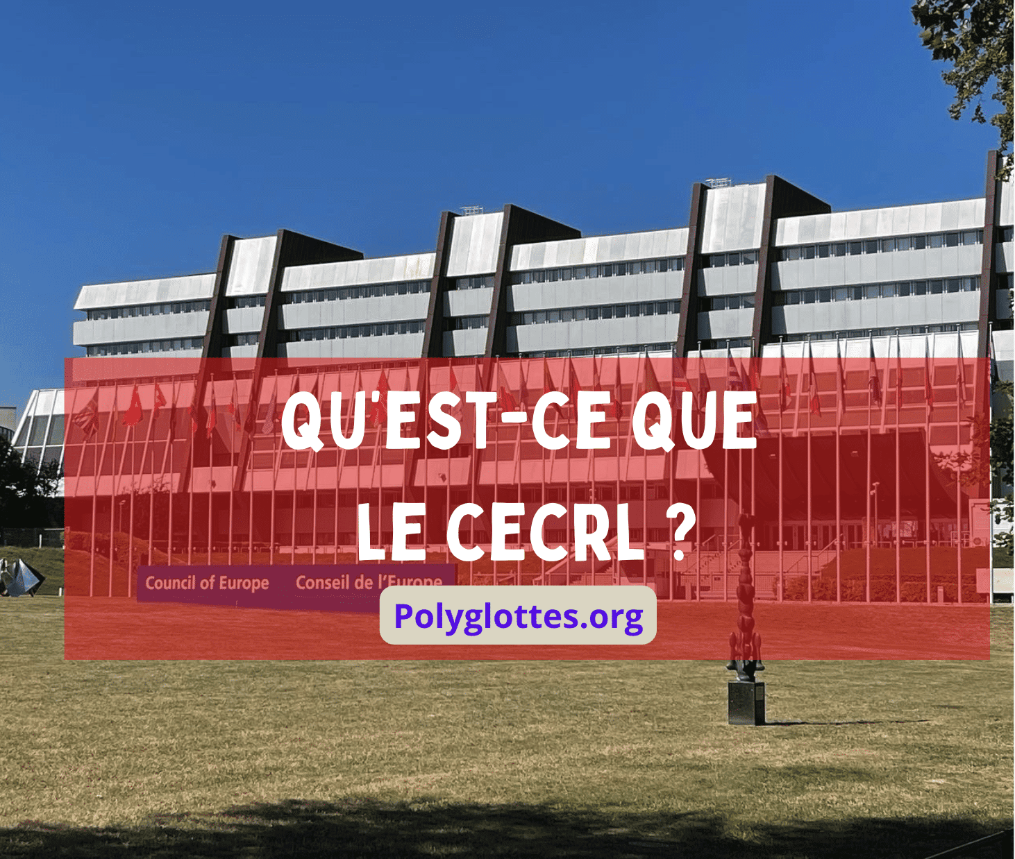 qu'est ce que le CECRL.