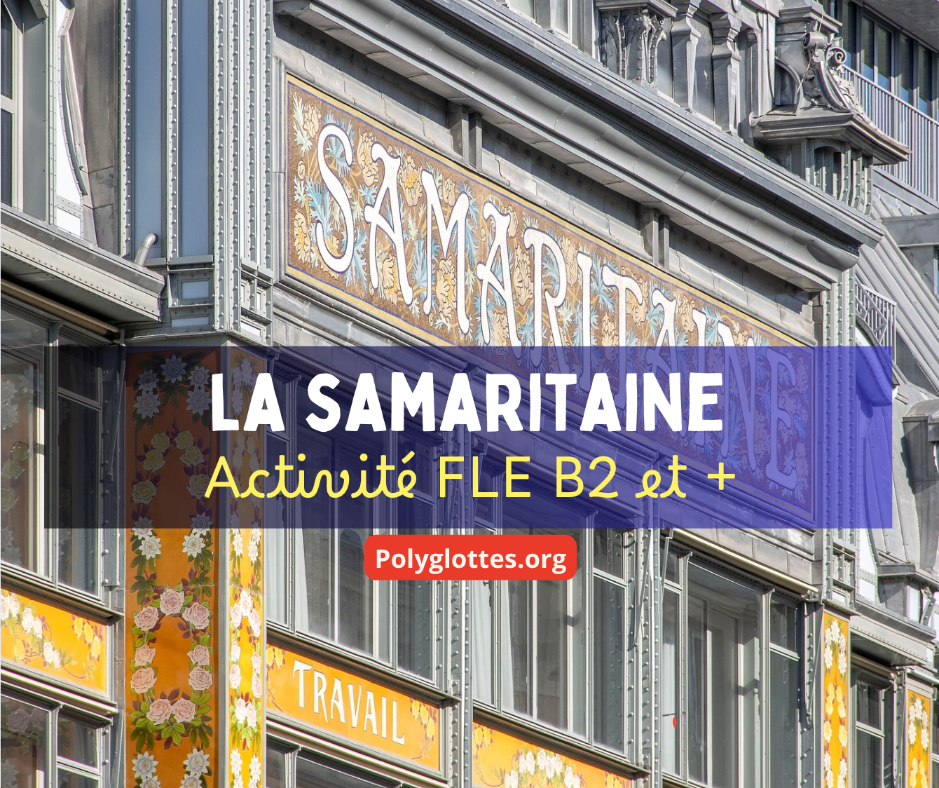 la samaritaine activité français fle