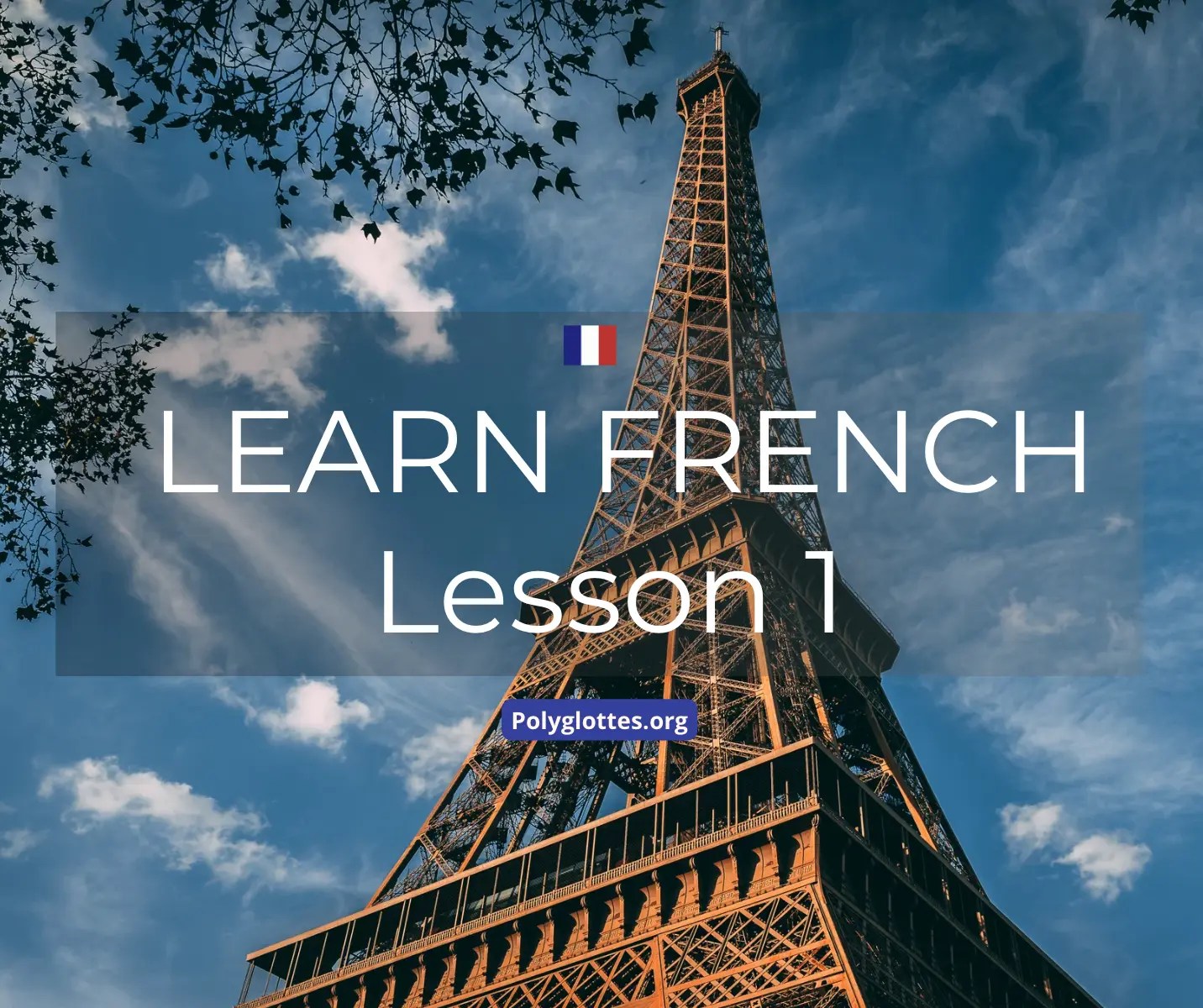 French for Complete Beginners: Lesson 1