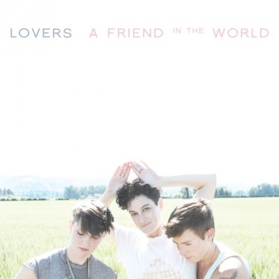 【中古】 You Are the Pride of Your Street / Seekers Who Are Lovers Album Review: Lovers, “A Friend in the World” – Popdose