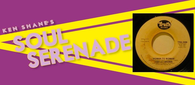Soul Serenade: Shirley Brown, “Woman To Woman” – Popdose