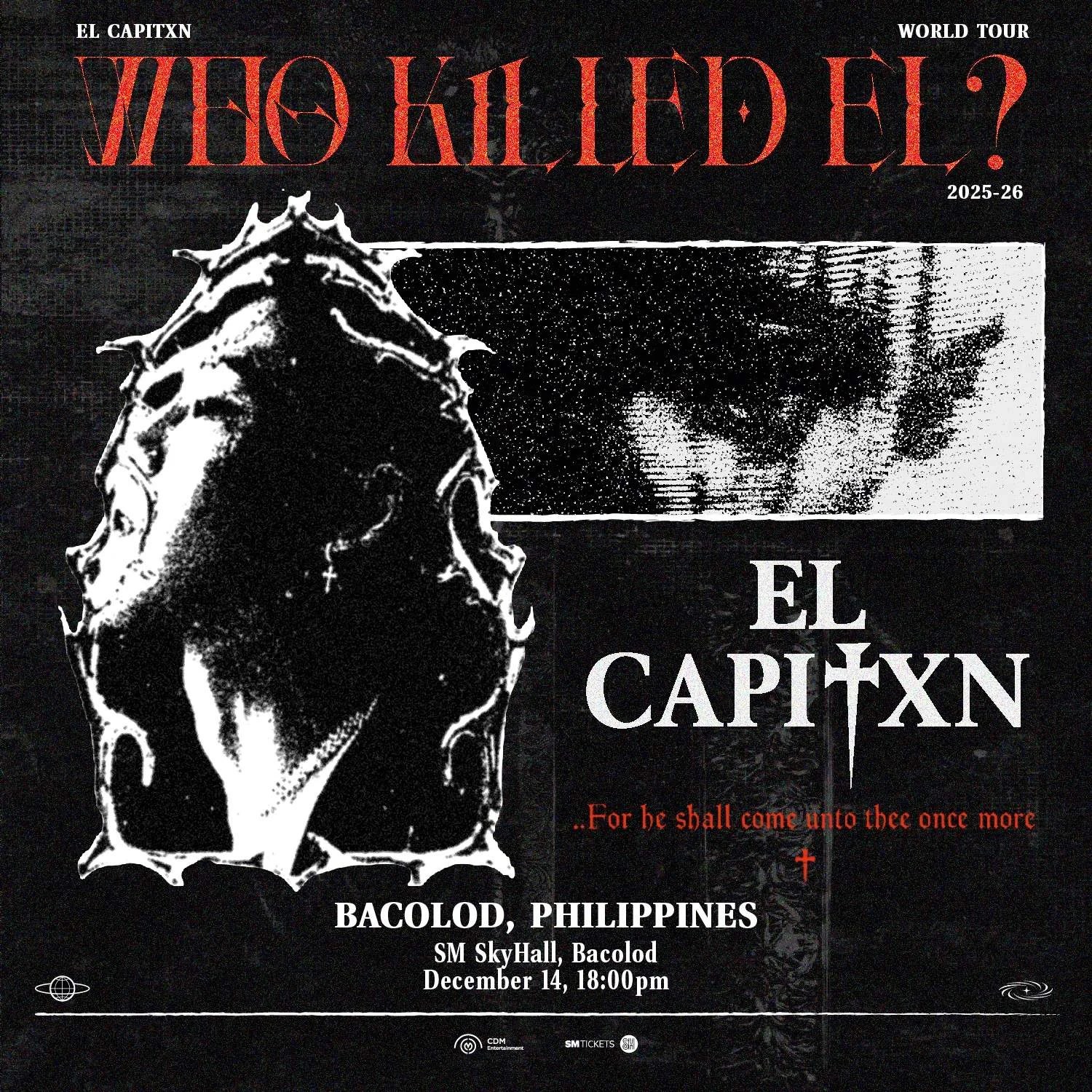 EL CAPITXN Concert Poster_Bacolod
