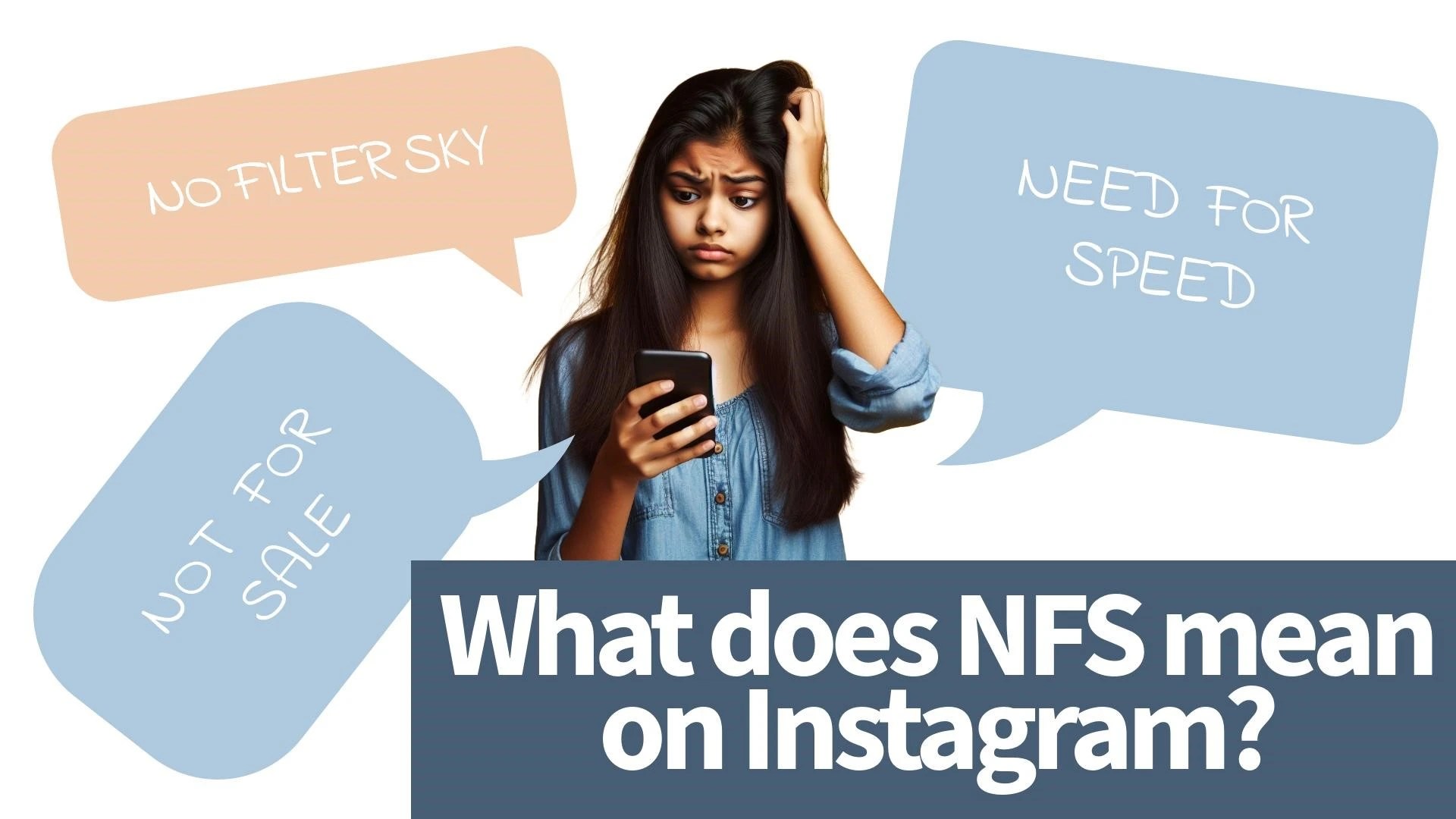 Find Out What NFS Means On Instagram NFS Mean On