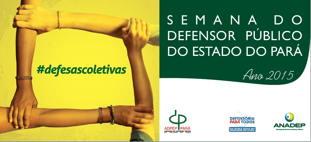 Read more about the article Várias programações marcaram o Dia do Defensor Público 2015 em Belém e demais cidades do Brasil
