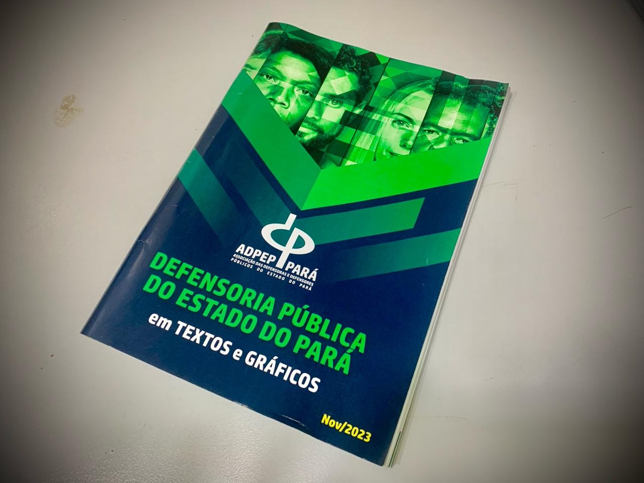 Read more about the article Cartilha da ADPEP traz importantes dados sobre a DP e a necessidade de aumentar o número de membros para atender todo o Pará