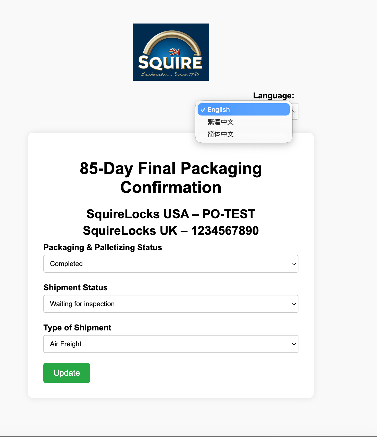 Multilingual factory update interface for submitting packaging, inspection and shipment information into the purchase order workflow