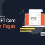 ASP.NET Core Razor Pages Guide For Beginners