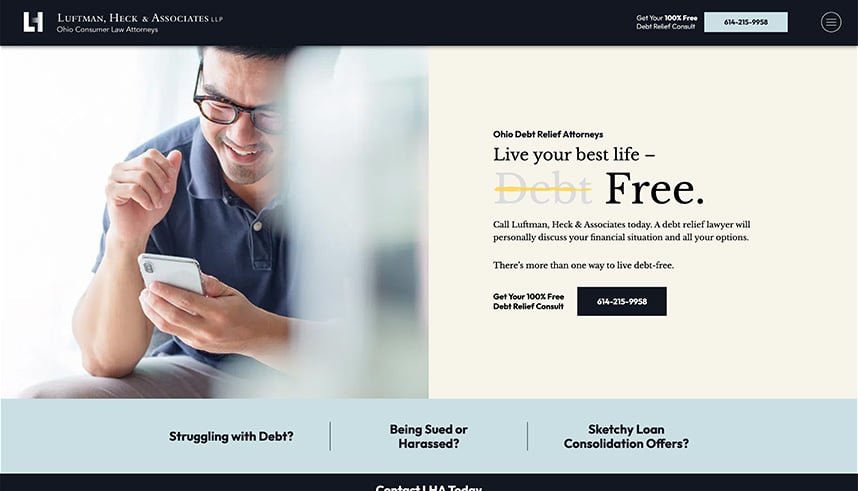 A man smiles while looking at his smartphone. The website promotes Ohio debt relief services, displaying the message Live your best life—Debt Free and offering a free debt relief consultation with a phone number to call.