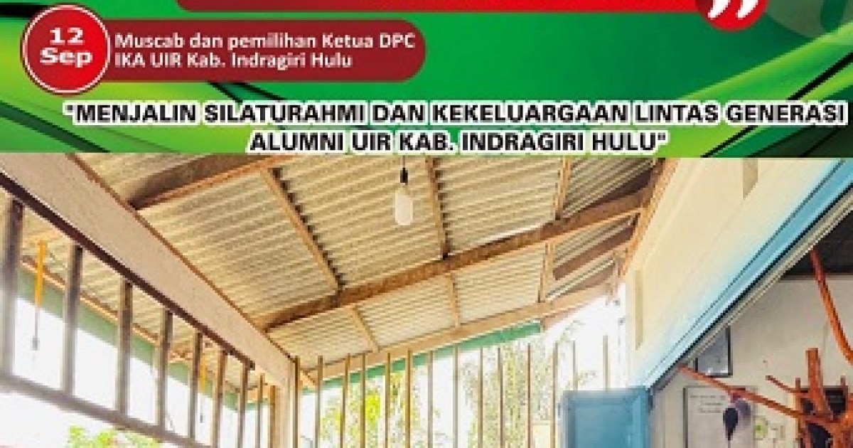 Ikatan Keluarga Alumni UIR Inhu Laksanakan Muscab I Tanggal 13 September 2025