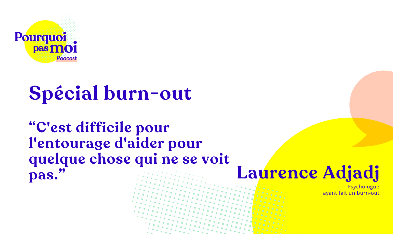 podcast burnout laurence adjadj