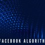 How Does The Facebook Algorithm Work In 2020? - PowerAdSpy