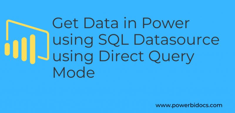 How To Write Sql Queries For Direct Query Mode In Power Bi - Best Dark Designs in Ultra HD