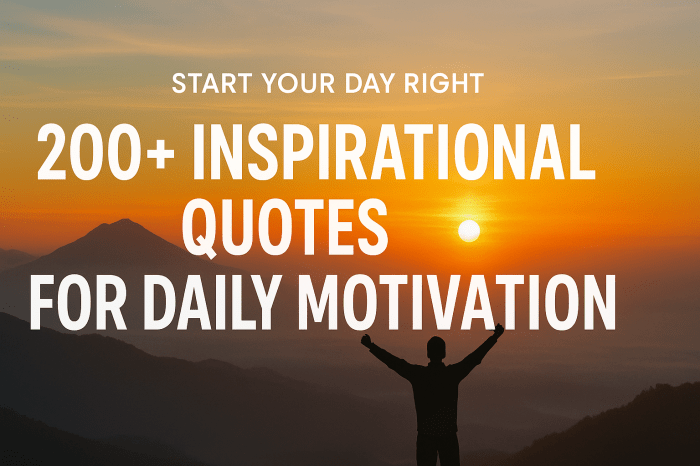 200+ Inspirational Quotes for Daily Motivation How to downloader