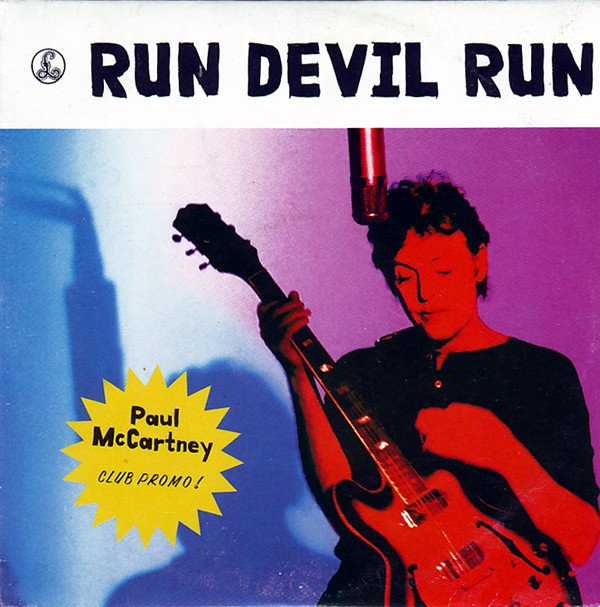 Paul McCartney – Run Devil Run – PowerPop… An Eclectic Collection